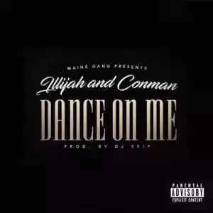 Instrumental: Illijah and Conman - Dance On Me (Prod. By Dj Seip)